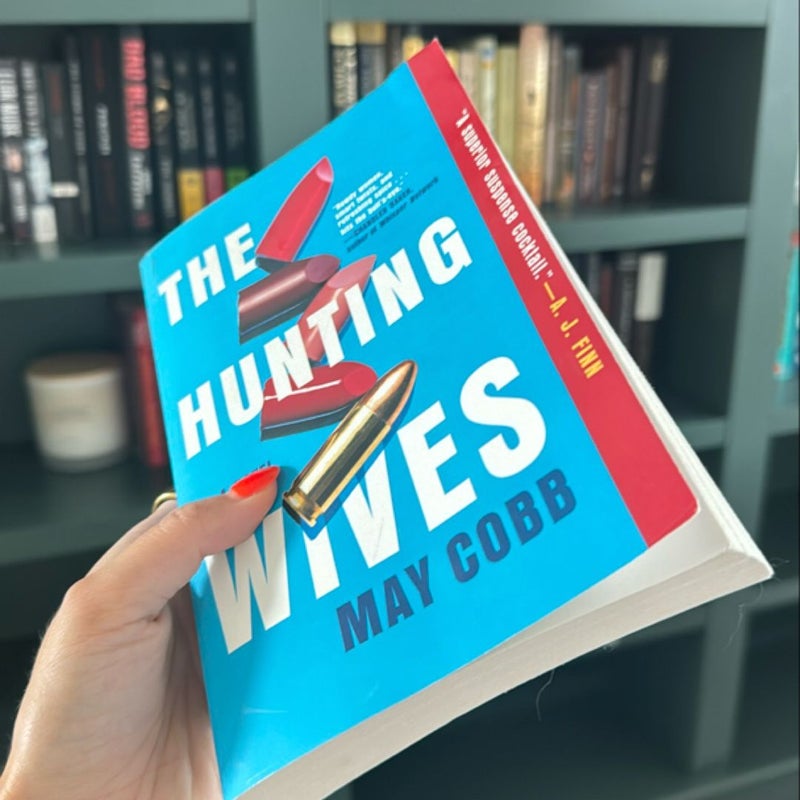 The Hunting Wives