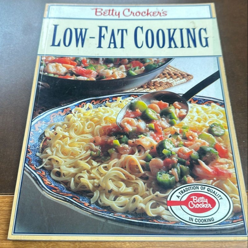 Betty Crocker's Low-Fat Cooking