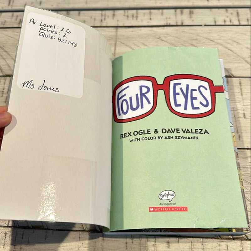 Four Eyes: a Graphic Novel (Four Eyes #1)