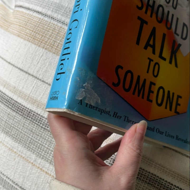 Maybe You Should Talk to Someone