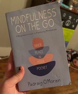 Mindfulness on the Go