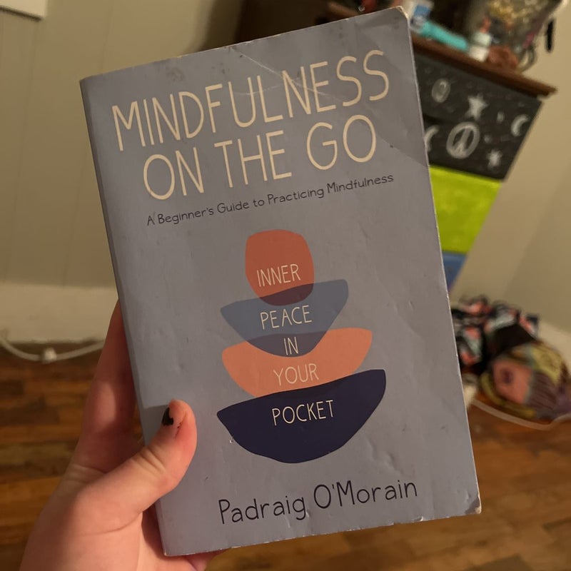 Mindfulness on the Go