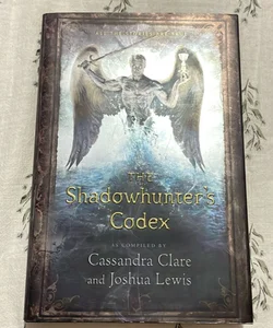 The Shadowhunter's Codex