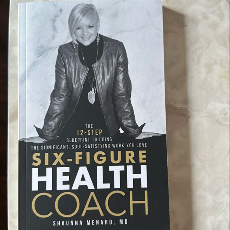 Six-Figure Health Coach