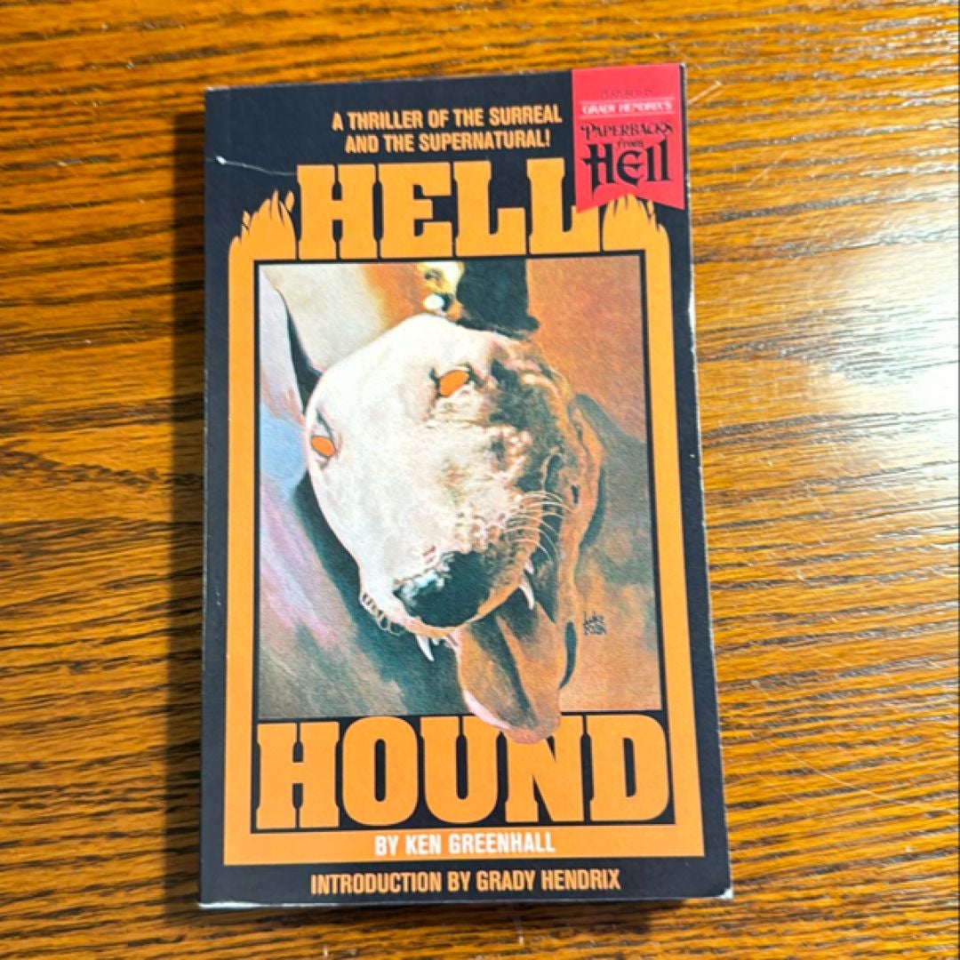 Hell Hound (Paperbacks from Hell)