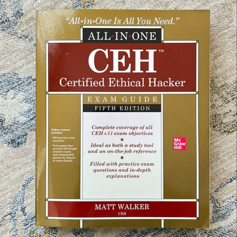 CEH Certified Ethical Hacker All-In-One Exam Guide, Fifth Edition