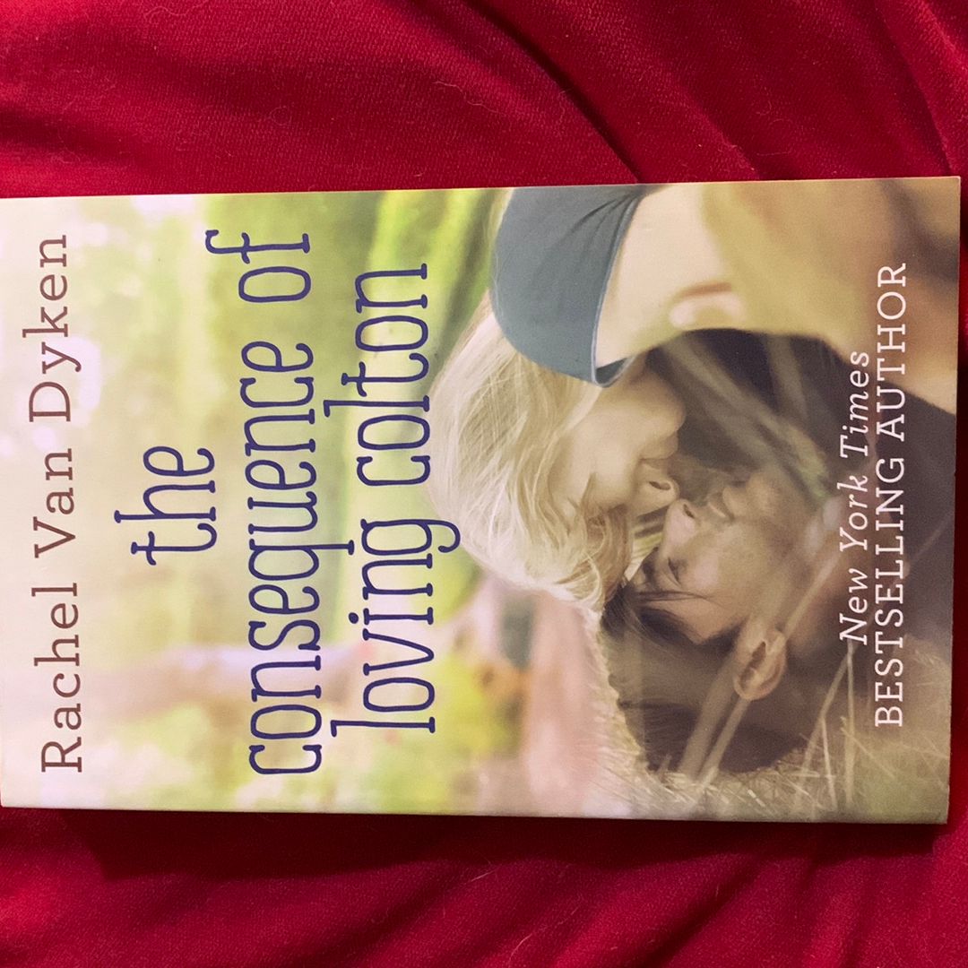 The Consequence of Loving Colton