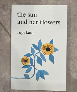 The Sun and Her Flowers