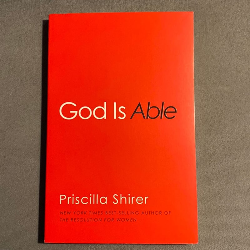 God Is Able by Priscilla Shirer