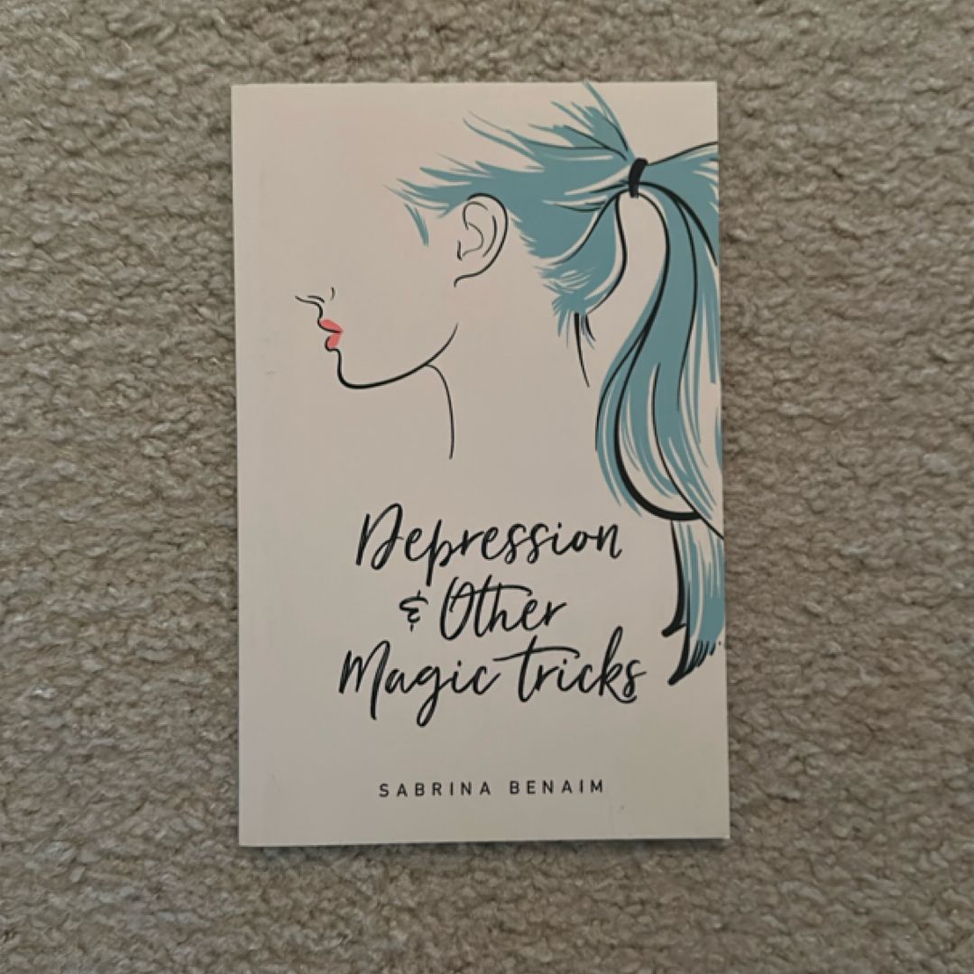 Depression and Other Magic Tricks