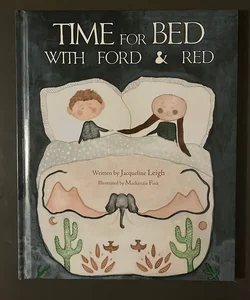 Time for Bed with Ford and Red