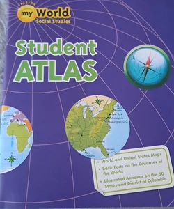 Social Studies 2013 Atlas Grade 3/5