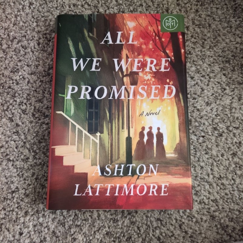 All We Were Promised