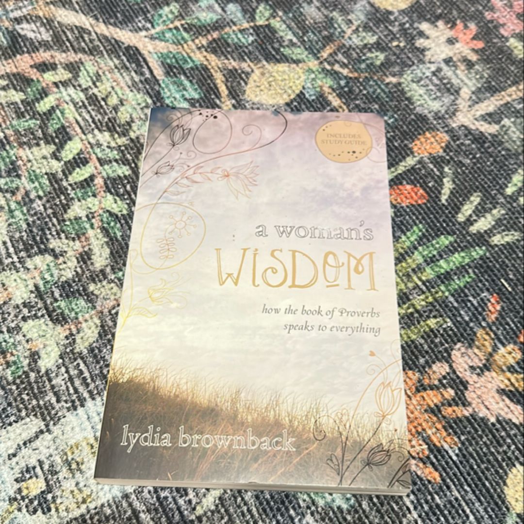 A Woman's Wisdom