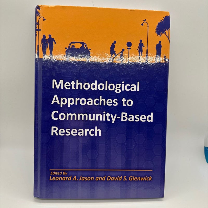 Methodological Approaches to Community-Based Research
