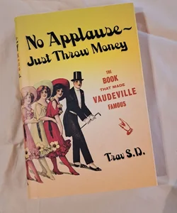 No Applause--Just Throw Money (first edition)