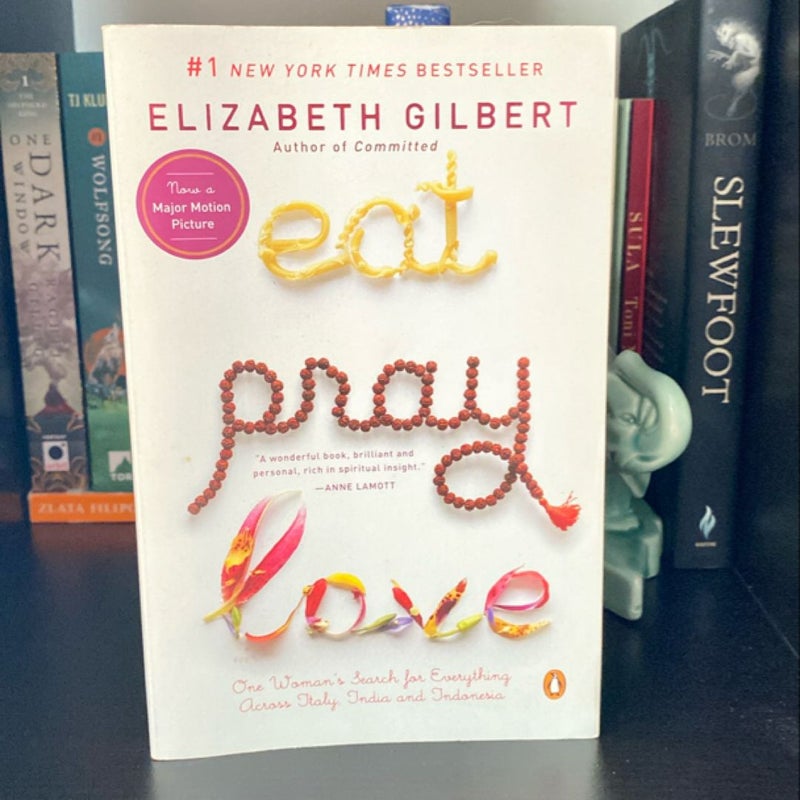 Eat Pray Love 10th-Anniversary Edition