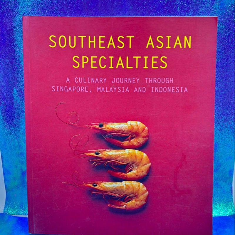 South east Asian specialties