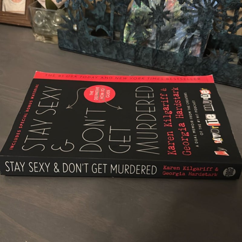 Stay Sexy and Don't Get Murdered