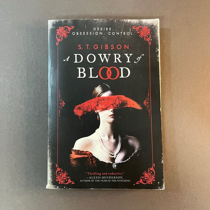 A Dowry of Blood