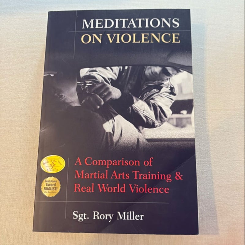 Meditations on Violence