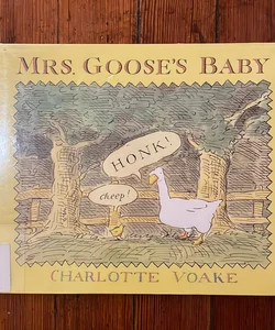 Mrs. Goose's Baby