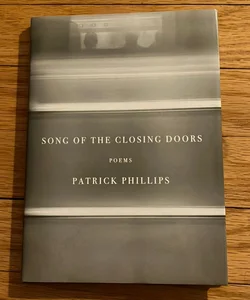 Song of the Closing Doors