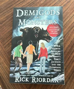 Demigods and Monsters