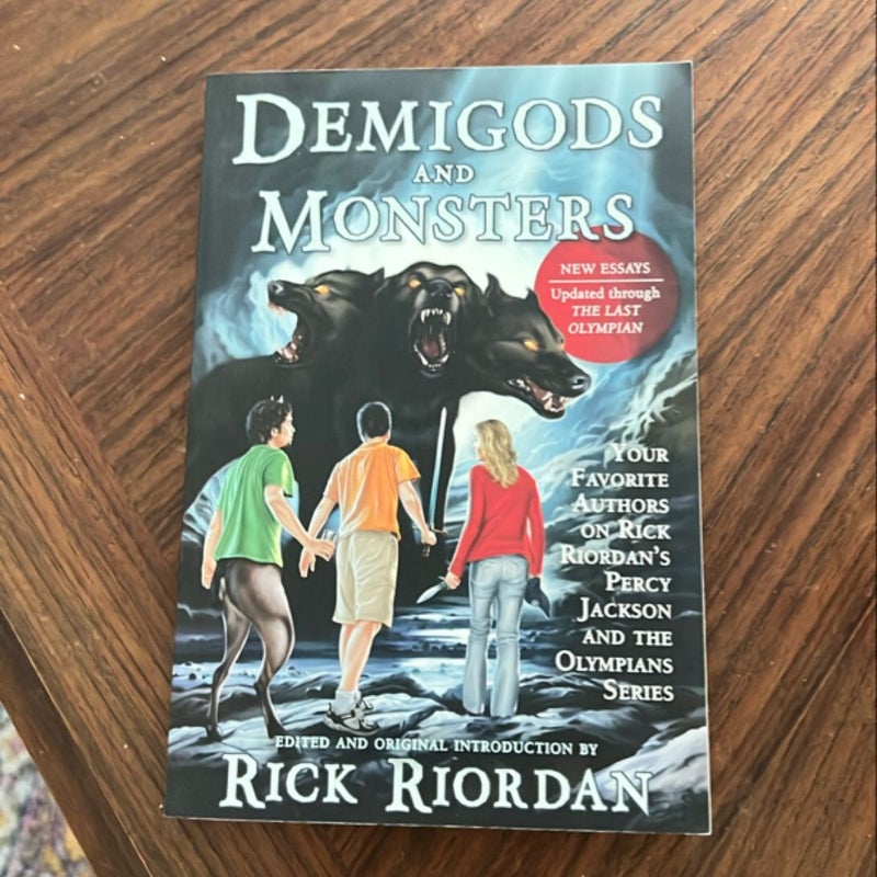 Demigods and Monsters