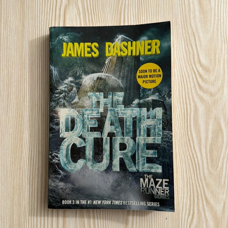 The Death Cure (Maze Runner, Book Three)