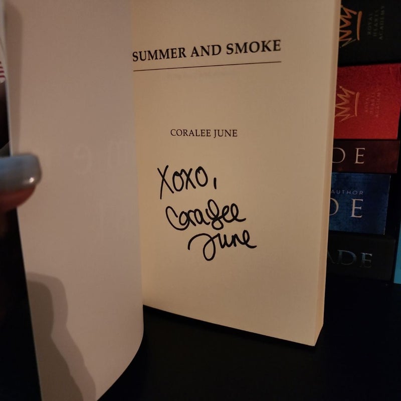 Summer and Smoke *SIGNED*