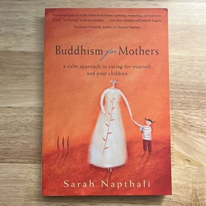 Buddhism for Mothers