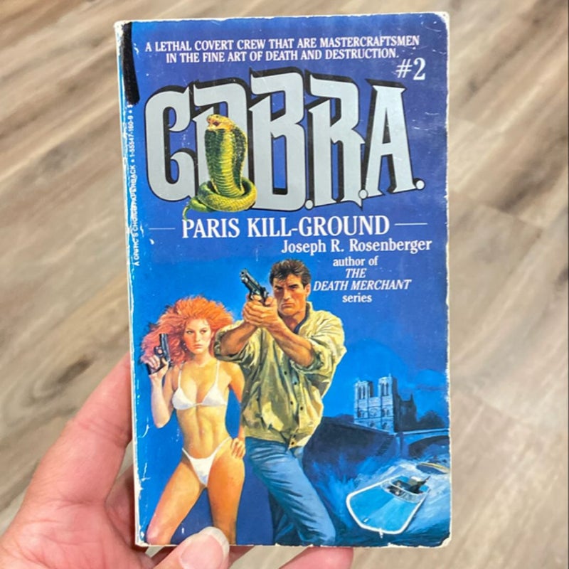 C. O. B. R. A. #2: Paris Kill-Ground