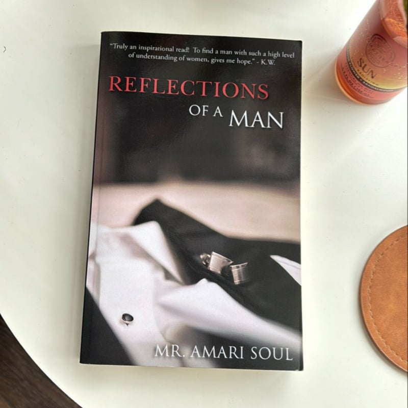 Reflections of a Man