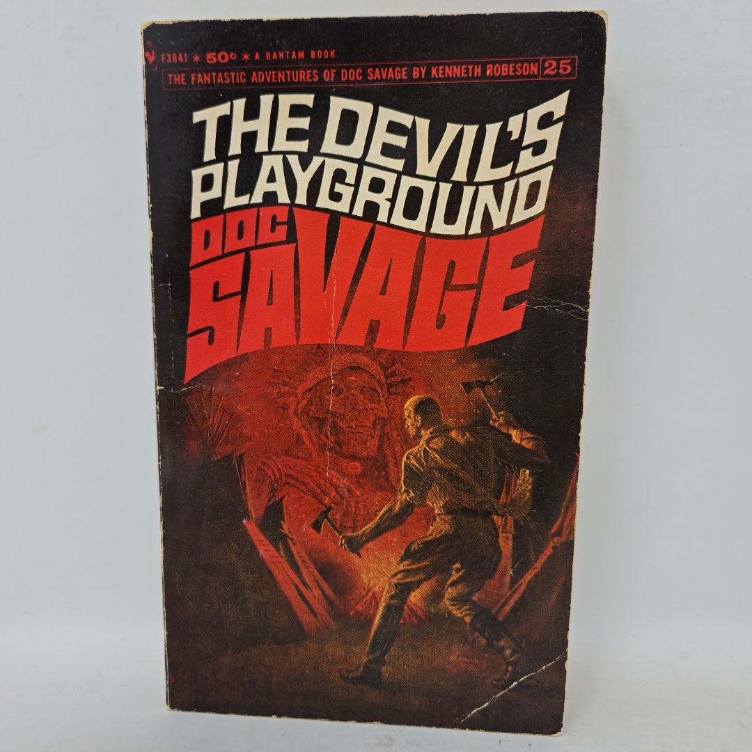 Doc Savage #25 - The Devil's Playground