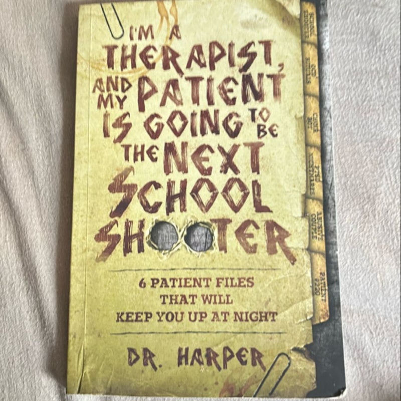 I'm a Therapist, and My Patient Is Going to Be the Next School Shooter