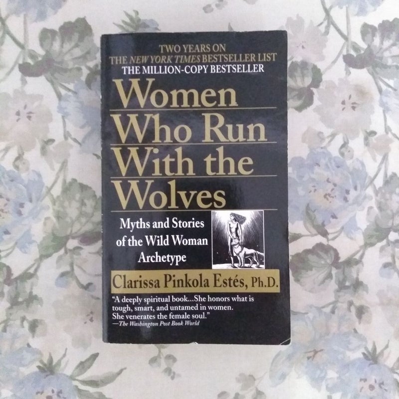 Women Who Run with the Wolves