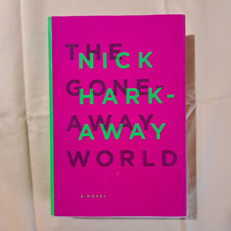 The Gone-Away World