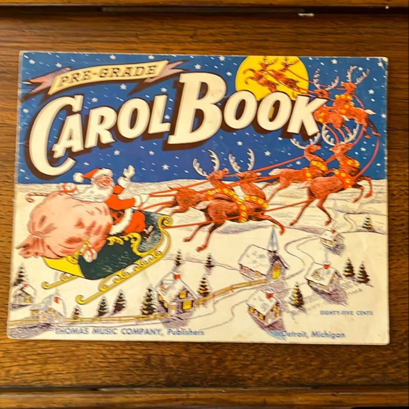 Pre-Grade Carol Book