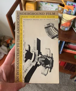 An Introduction to the American Underground Film