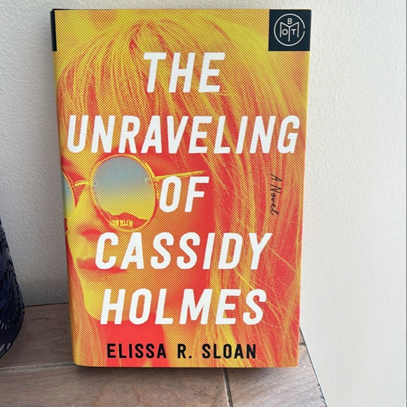 The Unraveling of Cassidy Holmes