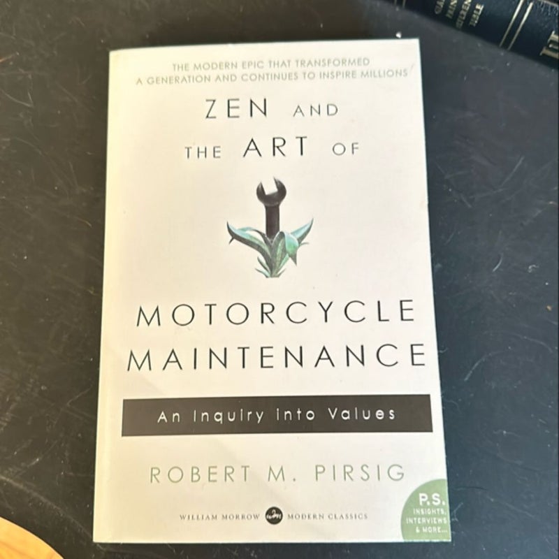 Zen and the Art of Motorcycle Maintenance