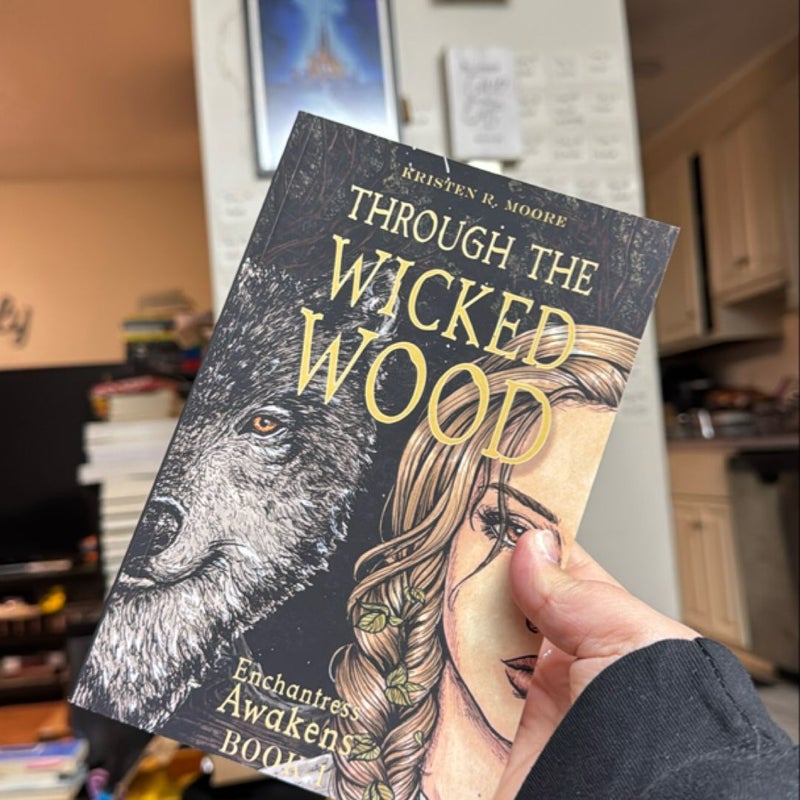 Through the Wicked Wood