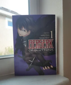 Berserk of Gluttony (Manga) Vol. 1