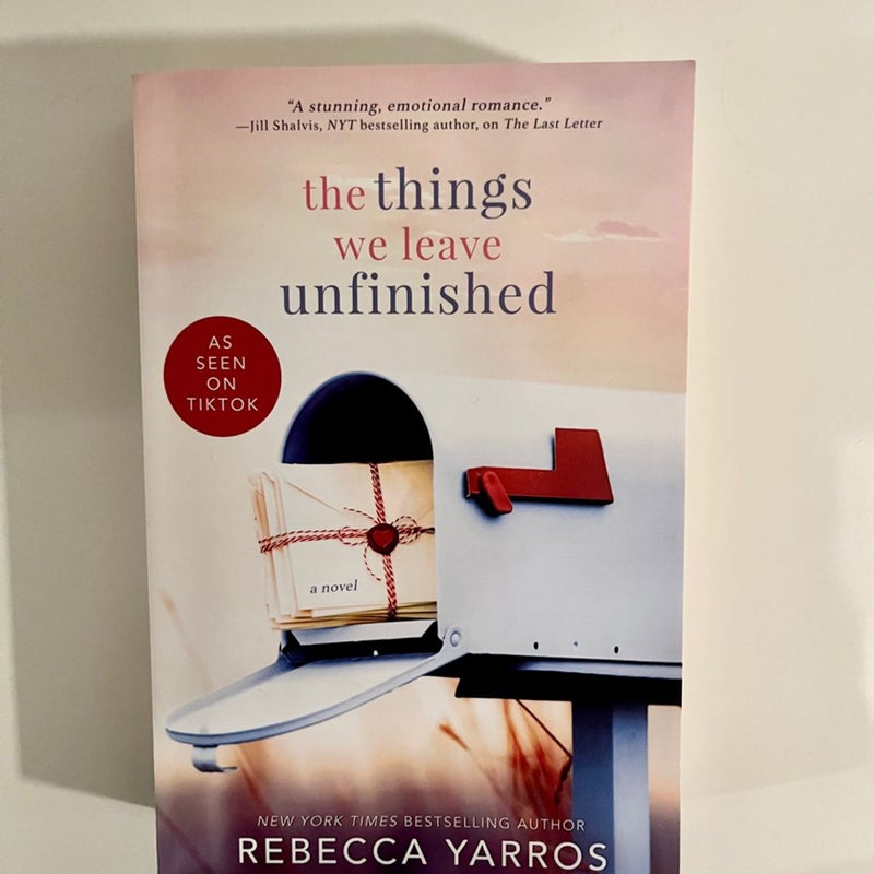 The Things We Leave Unfinished