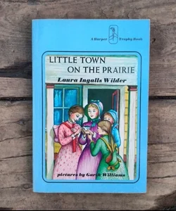 Little Town on the Prairie