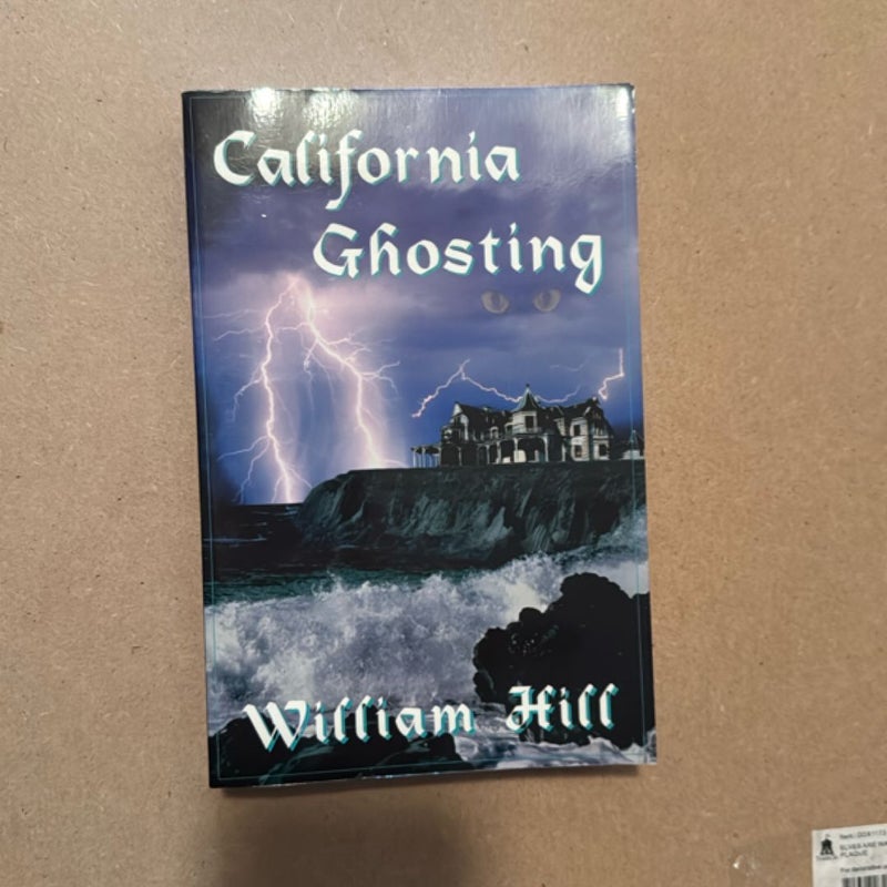California Ghosting 