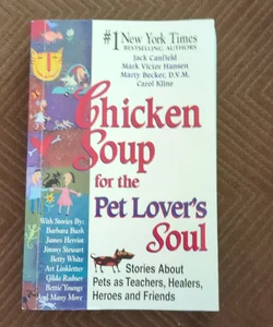 Chicken Soup for the Pet Lover's Soul