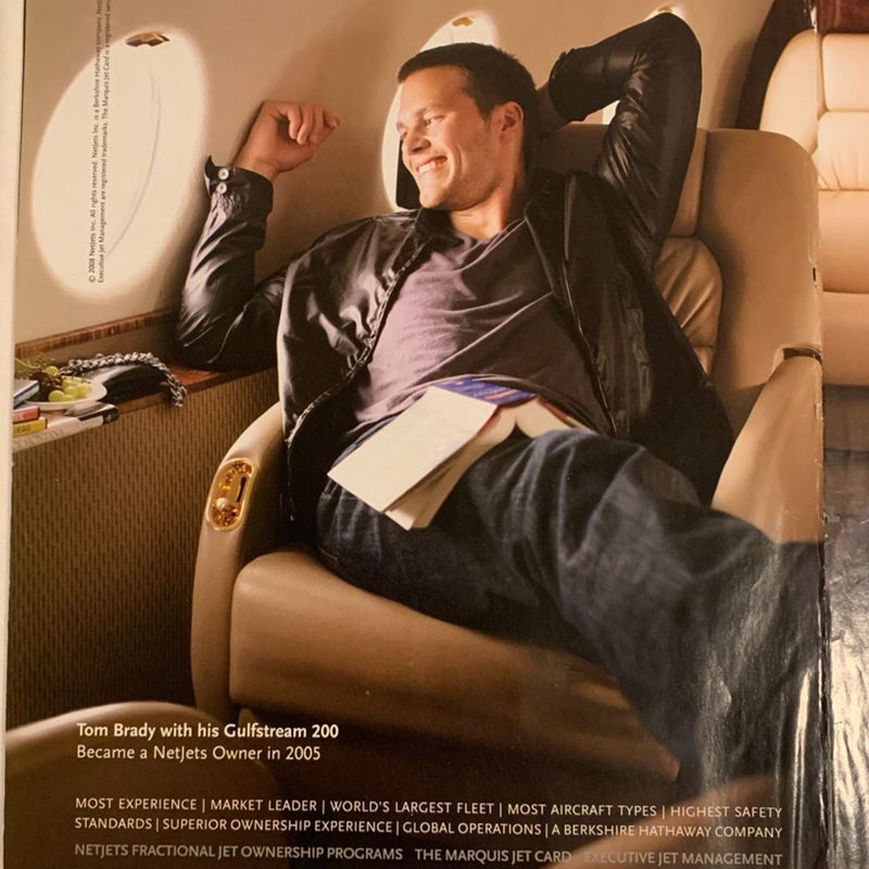 Tom Brady “NetJets” Owner Relaxing in Jet (2) Page Ad 