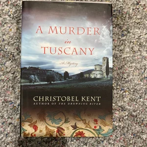 A Murder in Tuscany